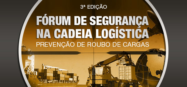Fetcemg participará do Fórum de Segurança na Cadeia Logística