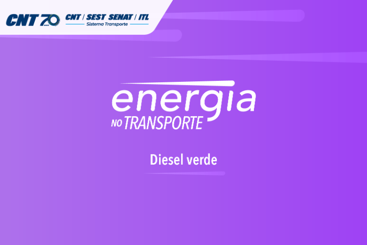 CNT lança publicação sobre o diesel verde, alternativa de baixo carbono para o transporte rodoviário