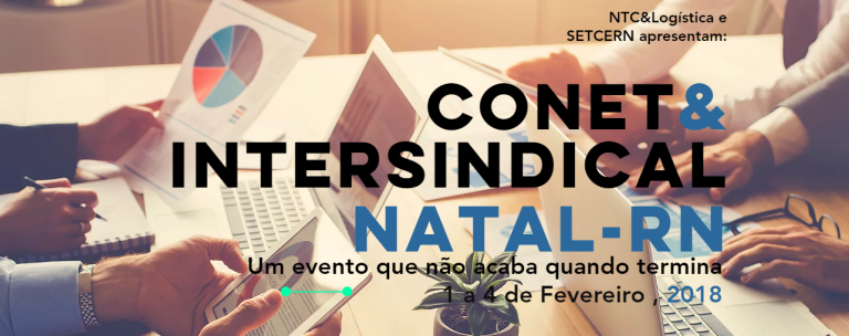 Começa hoje em Natal mais uma edição do CONET&Intersindical