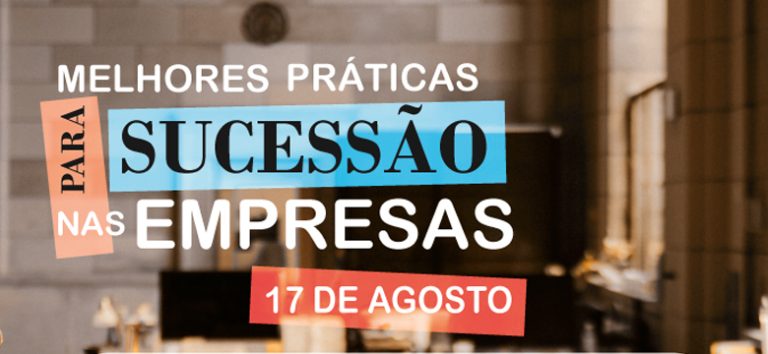 Geração Y – Melhores práticas para Sucessão Familiar nas Empresas