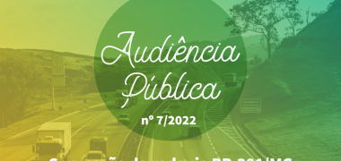 Participe da audiência pública da ANTT sobre a concessão da BR 381