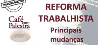 Setcemg promove Café com Palestra sobre reforma trabalhista