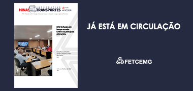 Já está em circulação a edição nº 238 do Informativo Minas Transportes