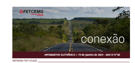Conexão FETCEMG 19/01/2024 – Presidente da FETCEMG é nomeado vice-presidente regional da NTC&Logística, programação do CONET, novidades da COMJOVEM e do Sistema Transporte e mais!