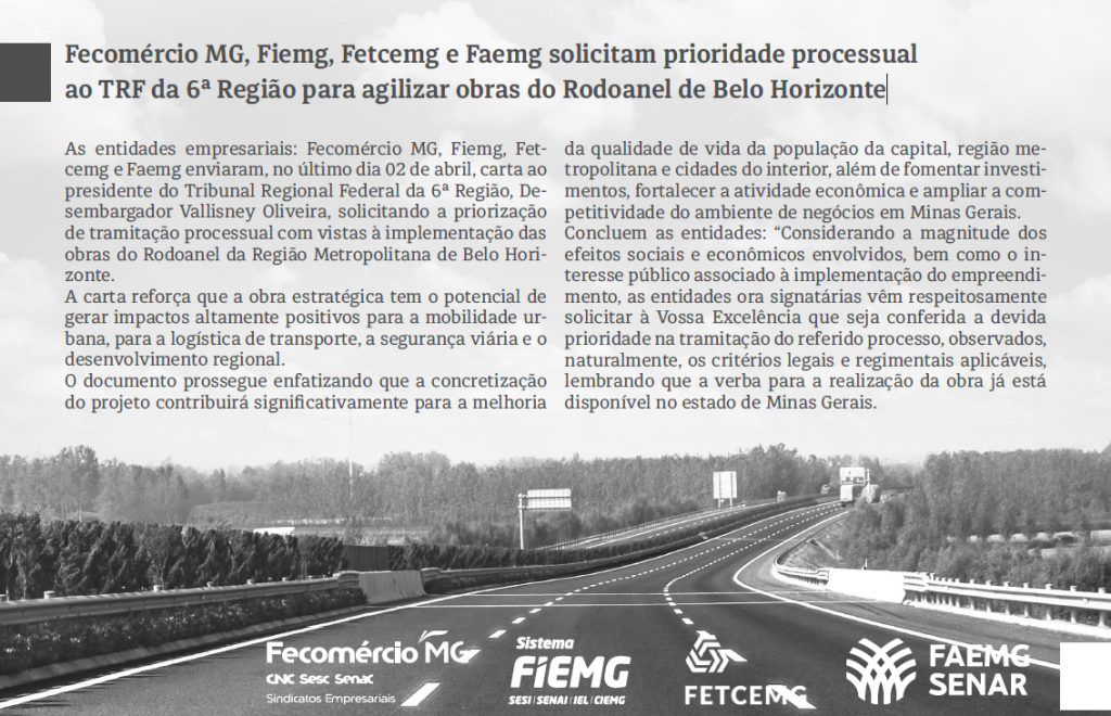 Fecomércio MG, Fiemg, Fetcemg e Faemg solicitam prioridade processual ao TRF da 6ª Região para agilizar obras do Rodoanel de Belo Horizonte