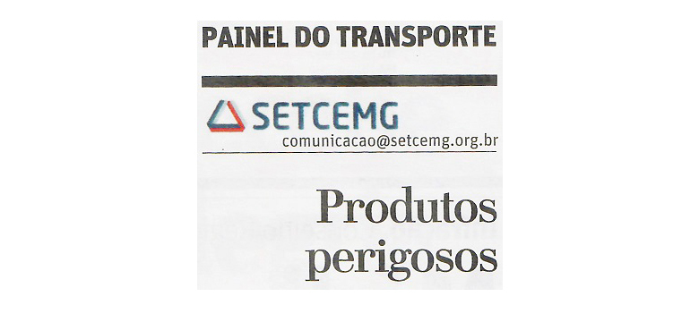 Painel do Transporte – Produtos Perigosos nas Estradas