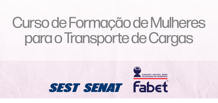 SEST SENAT lança curso de formação de mulheres para o TRC