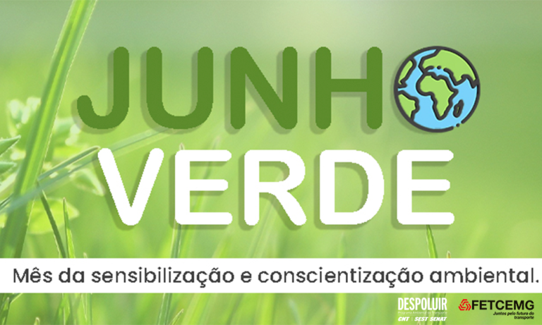 FETCEMG e Despoluir lançam ação pelo Junho Verde