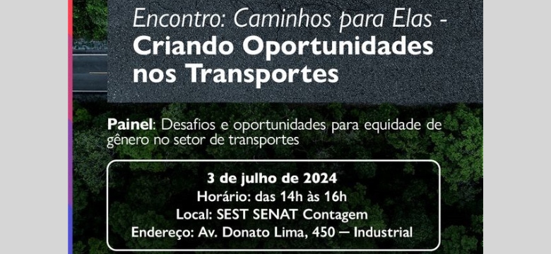 SEST SENAT e IVECO realizam debate sobre a equidade de gênero no setor de transporte