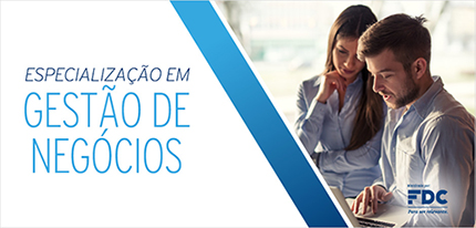 Ainda dá para se inscrever na Especialização em Gestão de Negócios em BH