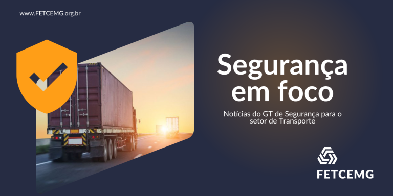 FETCEMG lança o Boletim Segurança em Foco