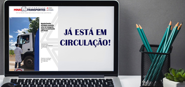 Já acessou a nova edição do Informativo Minas Transportes?