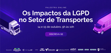 FETRANSPORTES e INNLAW Hub de Inovação Jurídica discutirão “Os impactos da LGPD no setor de transportes”