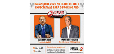 Balanço no TRC é o tema da live do Chico da Boleia com presidentes da CNT e NTC