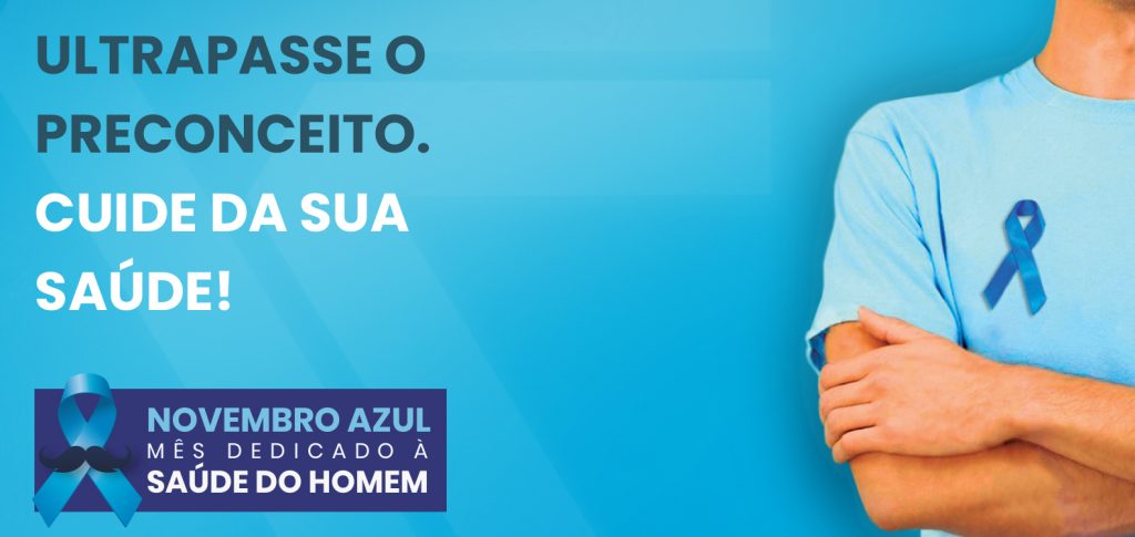 Novembro é o mês de cuidar da saúde do homem