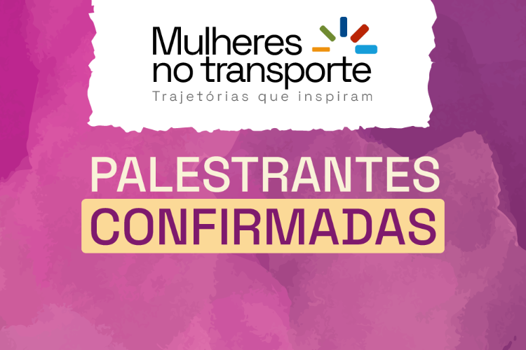 Lideranças femininas do setor estão confirmadas no evento Mulheres no Transporte
