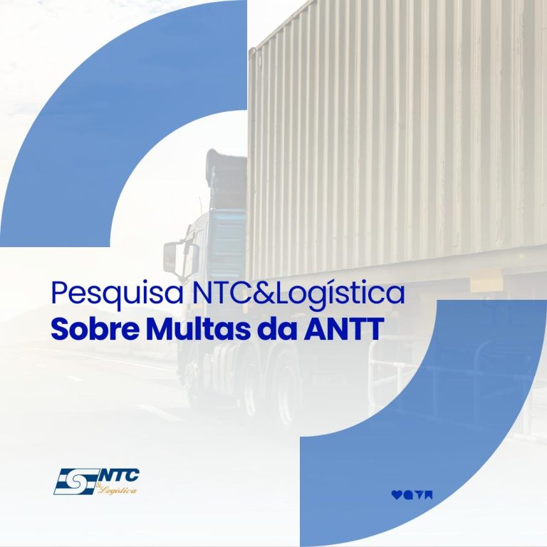 NTC&Logística realiza pesquisa para avaliar impacto das multas da ANTT no setor de transporte rodoviário de cargas