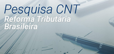CNT quer ouvir transportadores sobre a reforma tributária