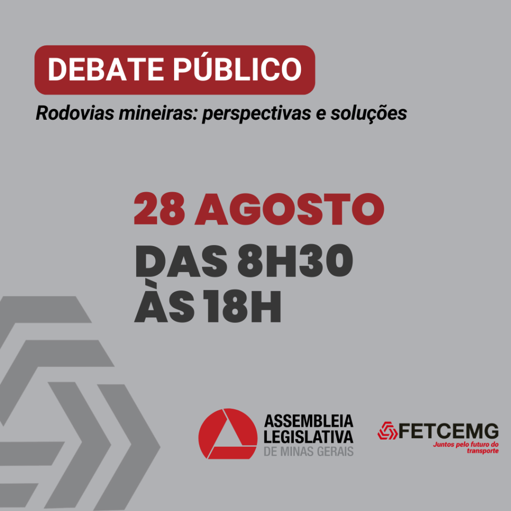 Debate Público – Rodovias Mineiras: Perspectivas e Soluções