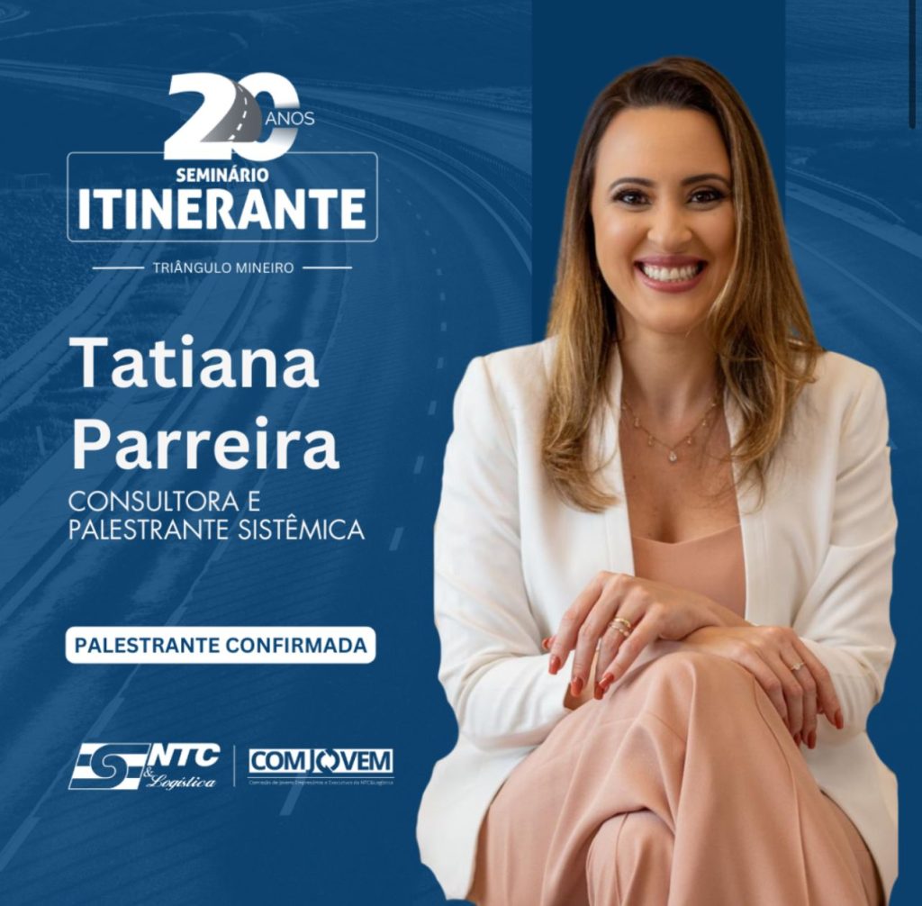 SEMINÁRIO ITINERANTE DO TRIÂNGULO MINEIRO ABORDARÁ SUCESSÃO FAMILIAR E CONSTELAÇÃO SISTÊMICA NAS EMPRESAS