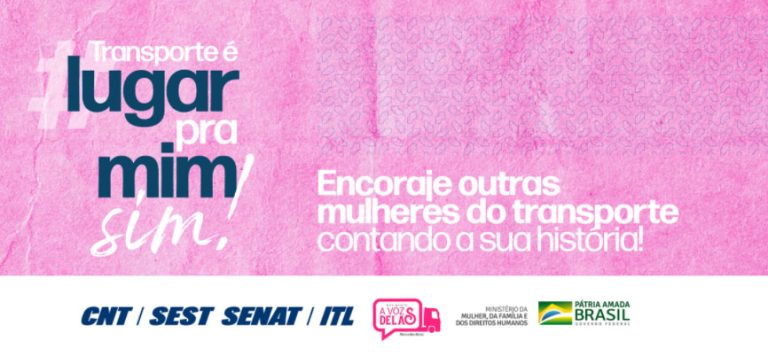 SEST SENAT lança campanha de valorização da mulher
