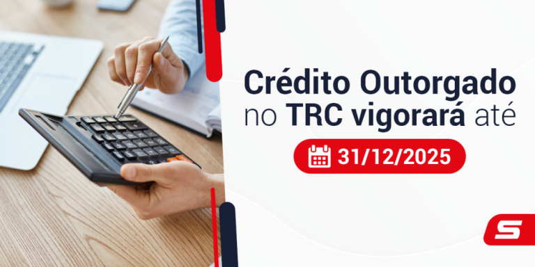 Crédito Outorgado no TRC vigorará até 31.12.2025