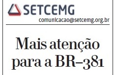 Mais atenção para a BR-381