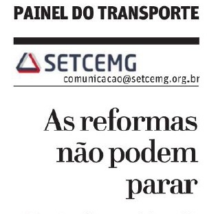 PAINEL DO TRANSPORTE – AS REFORMAS NÃO PODEM PARAR